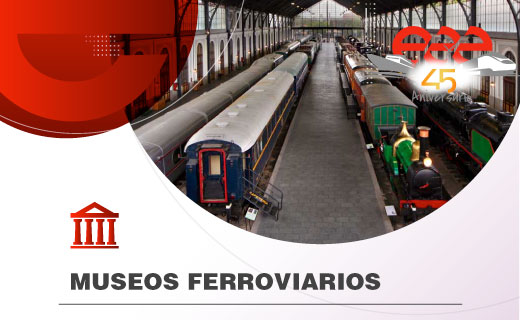 museos ferroviarios
